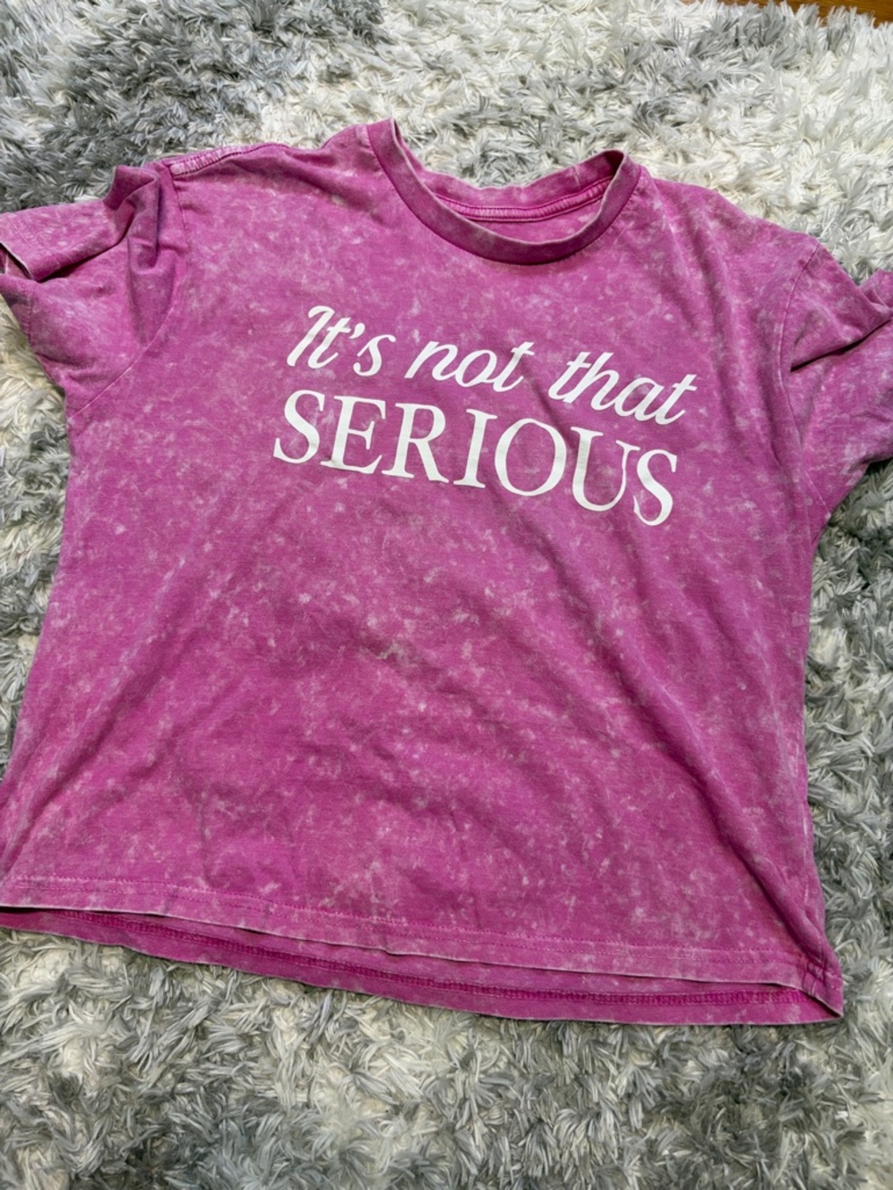 Rebellious One Pink Graphic Tee "It's Not That Serious"